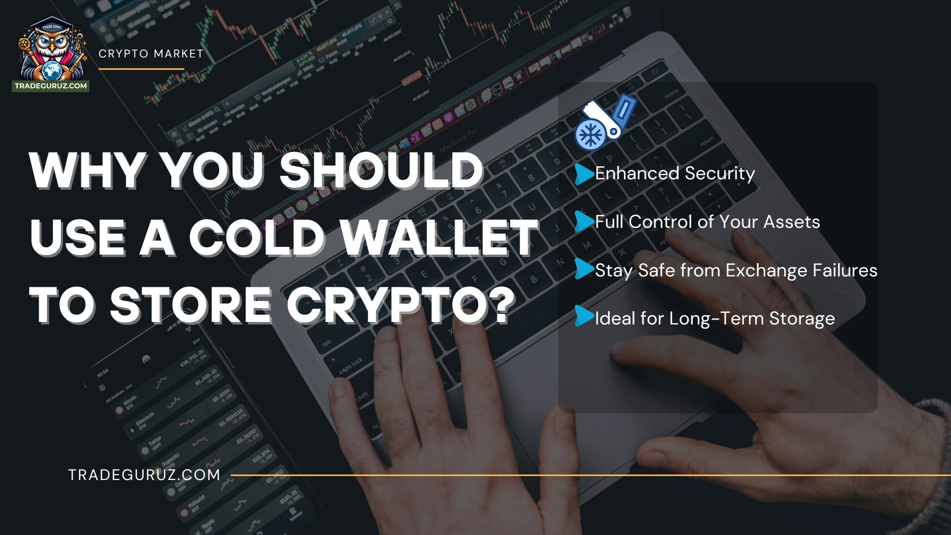 why-you-should-use-a-cold-wallet