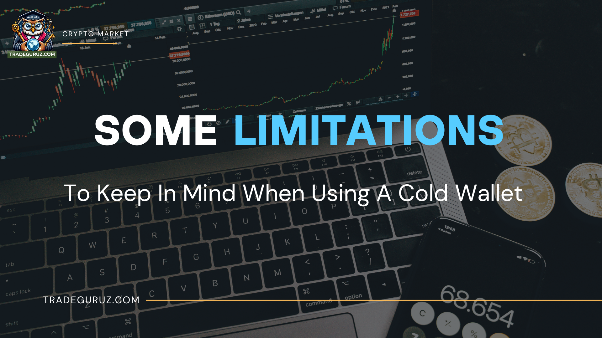 some-limitations-of-cold-wallet